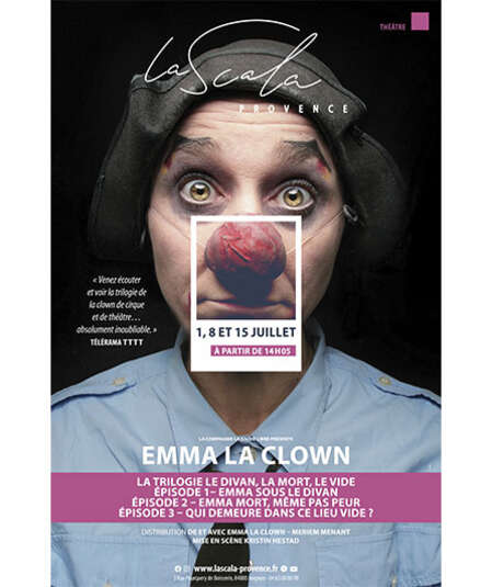 Affiche du spectacle : Emma la Clown - La Trilogie - le Divan, la Mort, le Vide