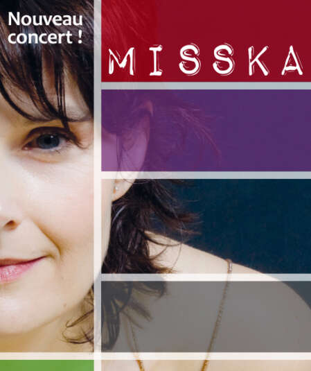 Affiche du spectacle : Misska nouveau concert