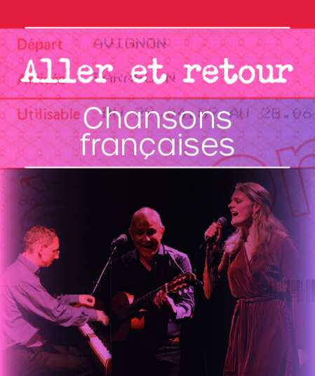 Affiche du spectacle : Aller et retour