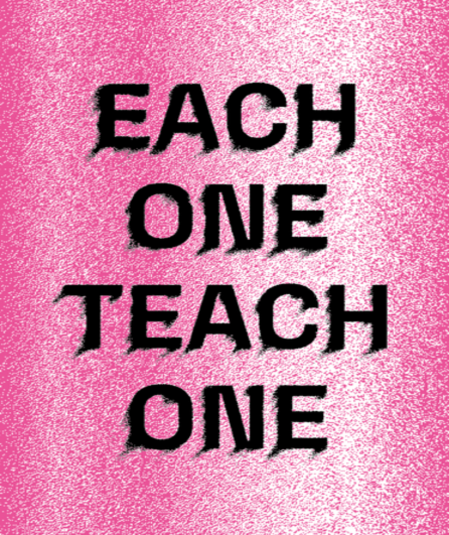 Affiche du spectacle : Each one teach one