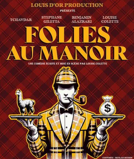 Affiche du spectacle Folies au manoir