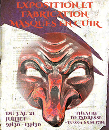 Affiche du spectacle : Exposition et fabrication masques en cuir