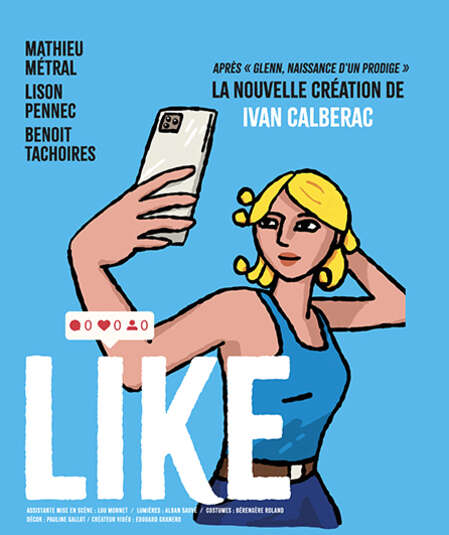 Affiche du spectacle : Like