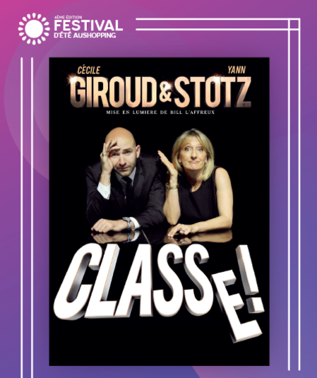 Affiche du spectacle : Cécile GIROUD & Yann STOTZ - dans CLASSE