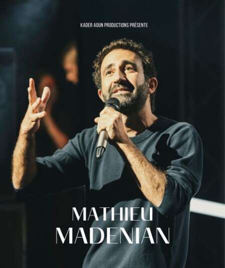 Affiche du spectacle : Mathieu Madenian - Nouveau Spectacle