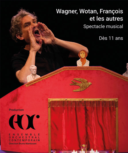 Affiche du spectacle Wagner, Wotan, François et les autres