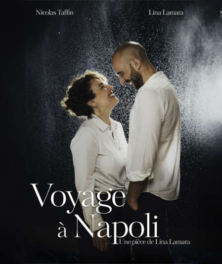 Affiche du spectacle : Voyage à Napoli