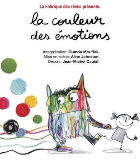 Affiche du spectacle : La couleur des émotions