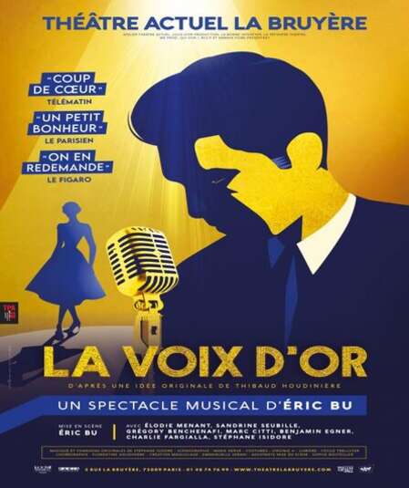 Affiche du spectacle : La voix d'or