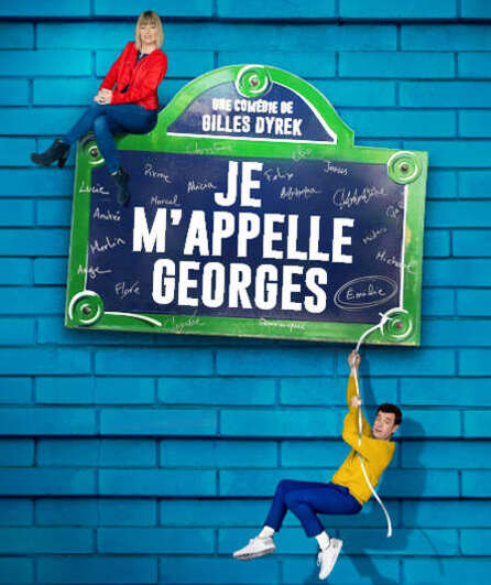 Affiche du spectacle Je m'appelle Georges