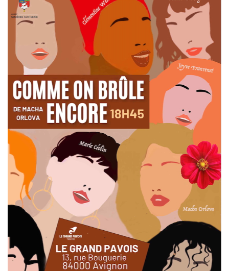 Affiche du spectacle Comme on brûle encore