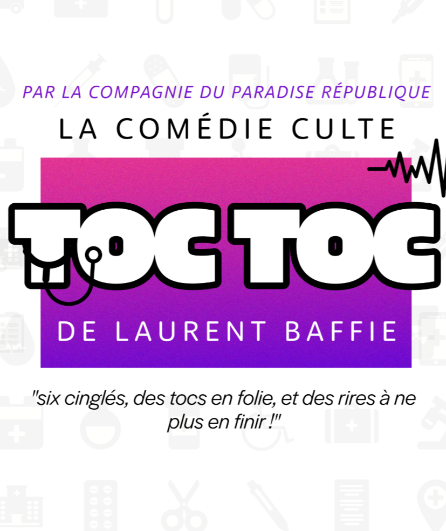 Affiche du spectacle Toc Toc