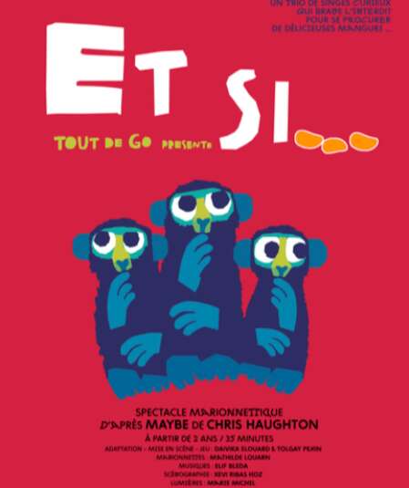 Affiche du spectacle : Et si...
