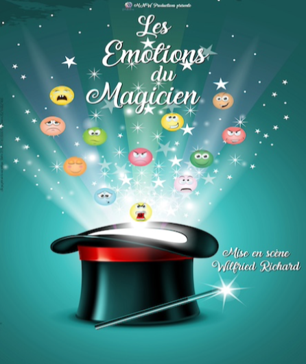 Affiche du spectacle Les Émotions du Magicien