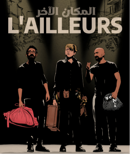Affiche du spectacle L'ailleurs
