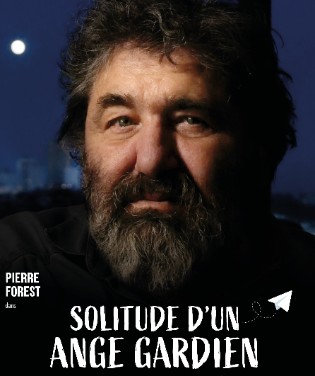 Affiche du spectacle Solitude d'un ange gardien