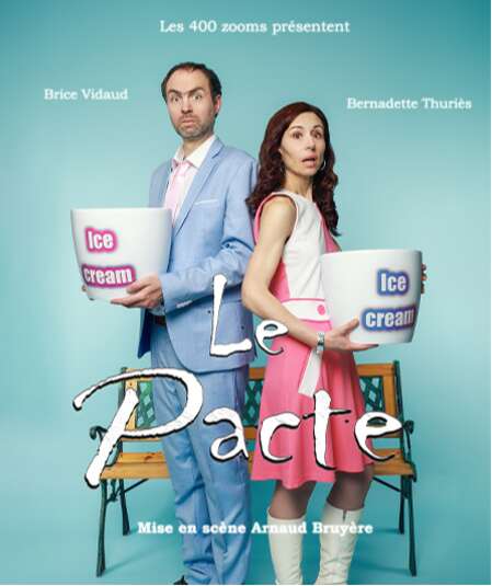 Affiche du spectacle : Le Pacte