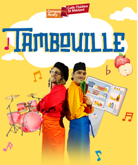Affiche du spectacle : Tambouille