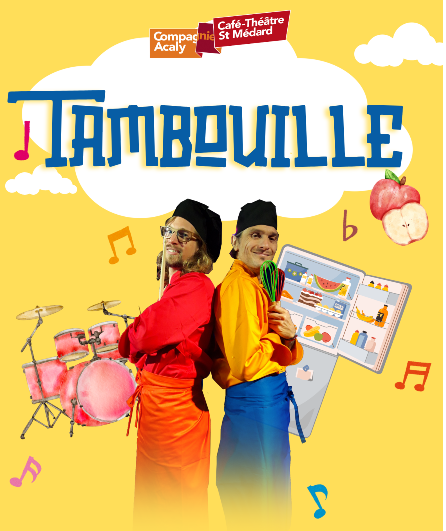 Affiche du spectacle Tambouille