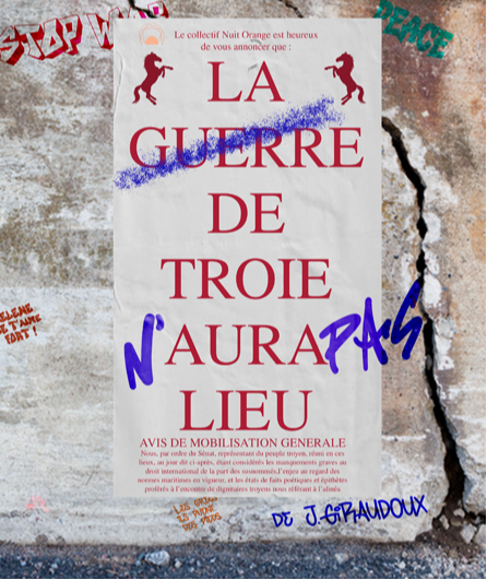 Affiche du spectacle La Guerre de Troie n'aura pas lieu