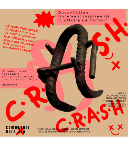 Affiche du spectacle C.R.A.S.H.