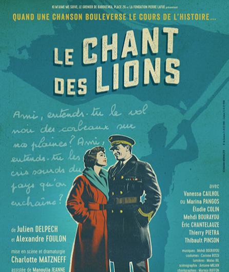 Affiche du spectacle Le Chant des Lions