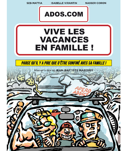 Affiche du spectacle Ados.com Vive Les Vacances En Famille