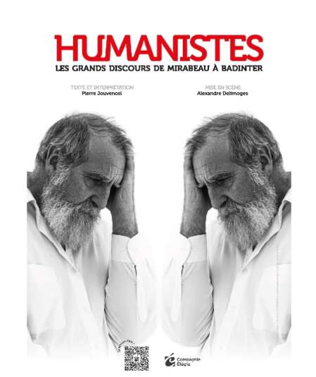 Affiche du spectacle : Humanistes