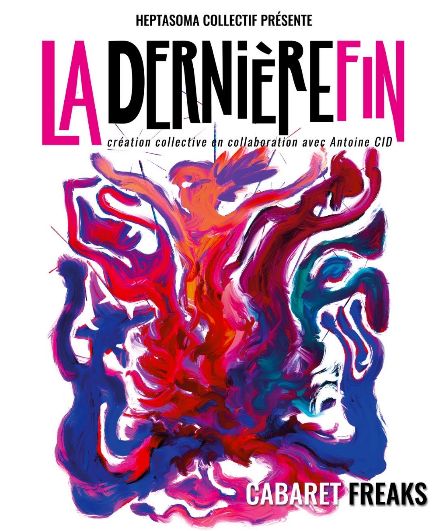 Affiche du spectacle La dernière fin