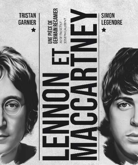 Affiche du spectacle : Lennon et McCartney