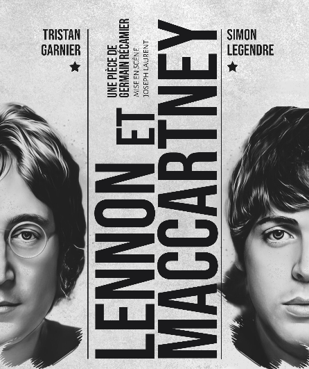 Affiche du spectacle Lennon et McCartney