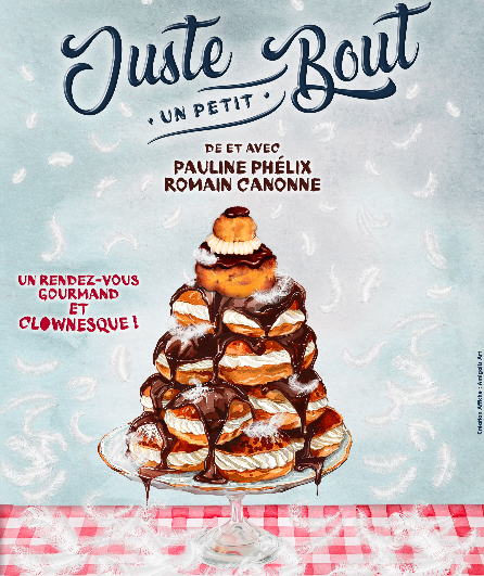 Affiche du spectacle Juste un petit bout