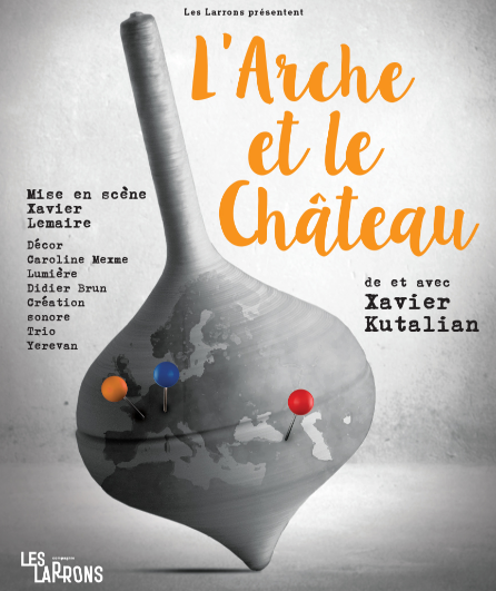Affiche du spectacle L'arche et le château