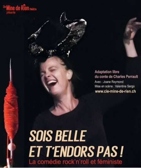 Affiche du spectacle : Sois belle et t'endors pas !