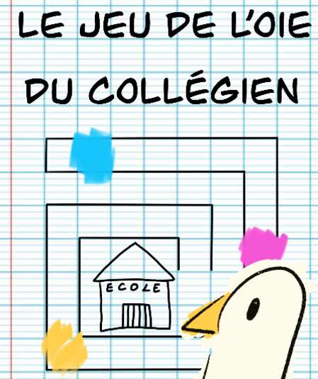 Affiche du spectacle : Le Jeu de l'oie du collégien