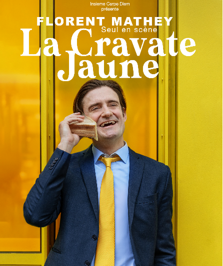 Affiche du spectacle La cravate jaune