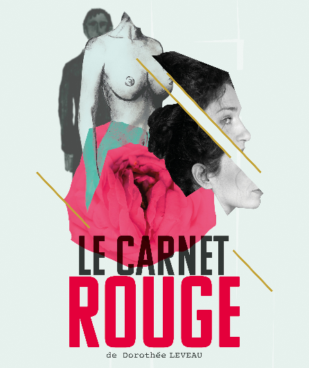 Affiche du spectacle Le Carnet Rouge