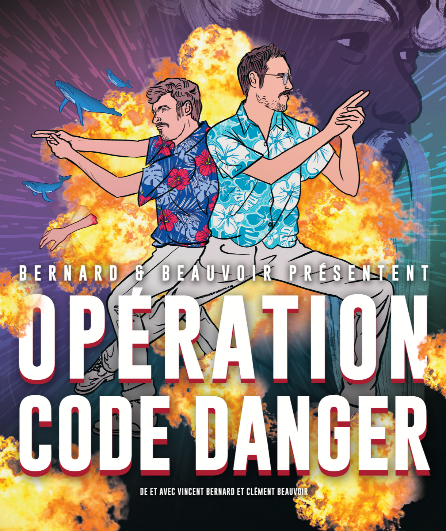 Affiche du spectacle Opération code danger