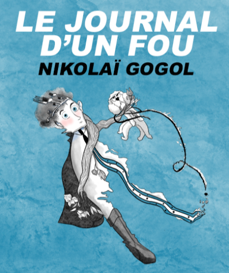 Affiche du spectacle Le Journal d'un fou