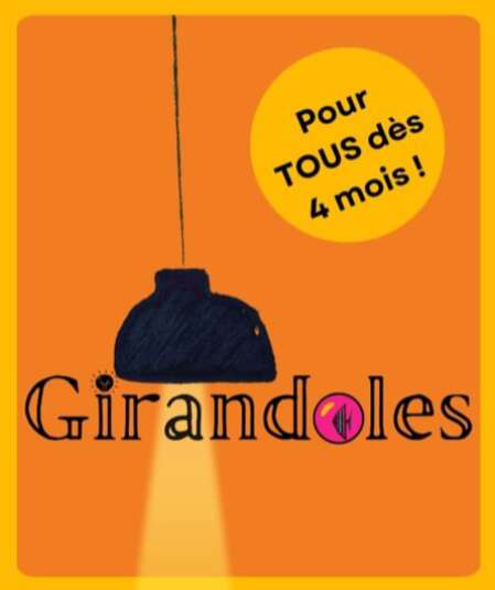 Affiche du spectacle : Girandoles