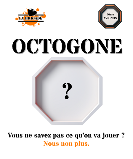 Affiche du spectacle : Octogone