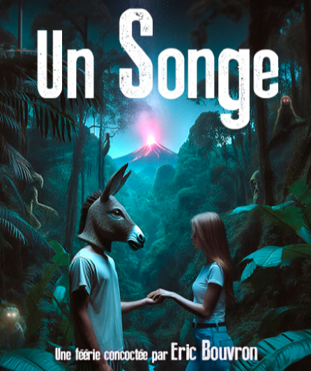 Affiche du spectacle Un Songe
