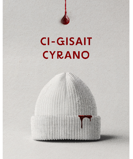 Affiche du spectacle Ci-gisait Cyrano