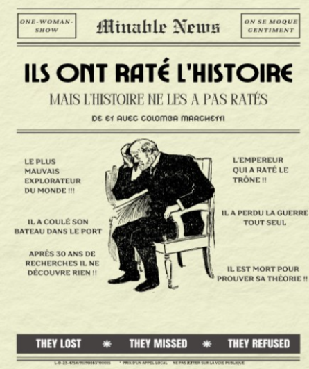 Affiche du spectacle Ils ont raté l'Histoire