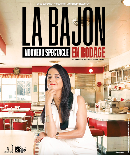Affiche du spectacle La Bajon