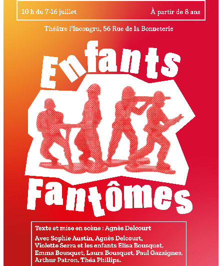 Affiche du spectacle Enfants Fantômes