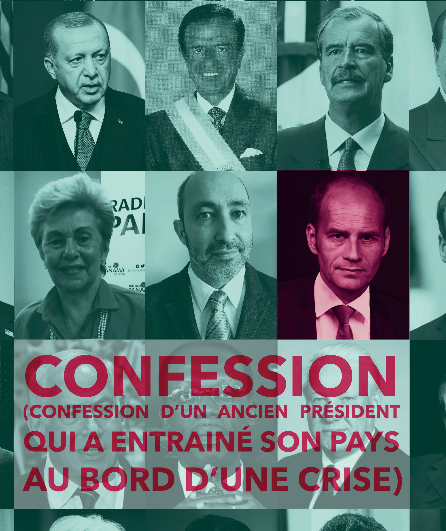 Affiche du spectacle CONFESSION (d'un ancien président qui a entraîné son pays au bord d'une crise)