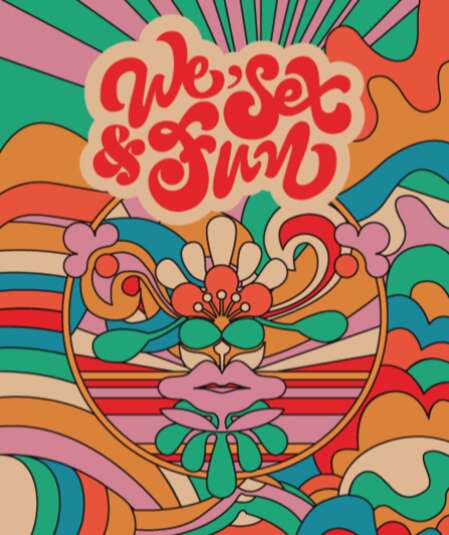 Affiche du spectacle : We, Sex & Fun