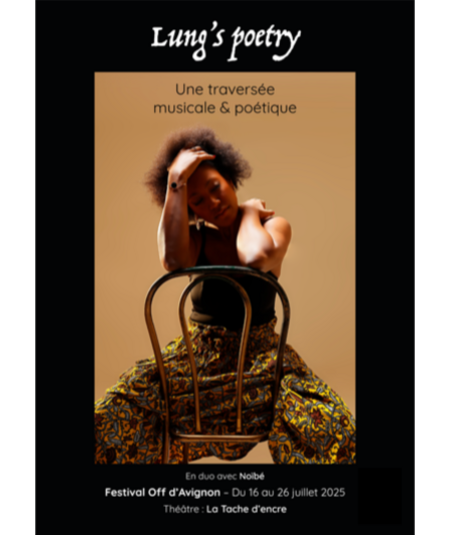 Affiche du spectacle : Lung's poetry : Une traversée musicale et poétique