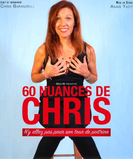 Affiche du spectacle : 60 Nuances de Chris